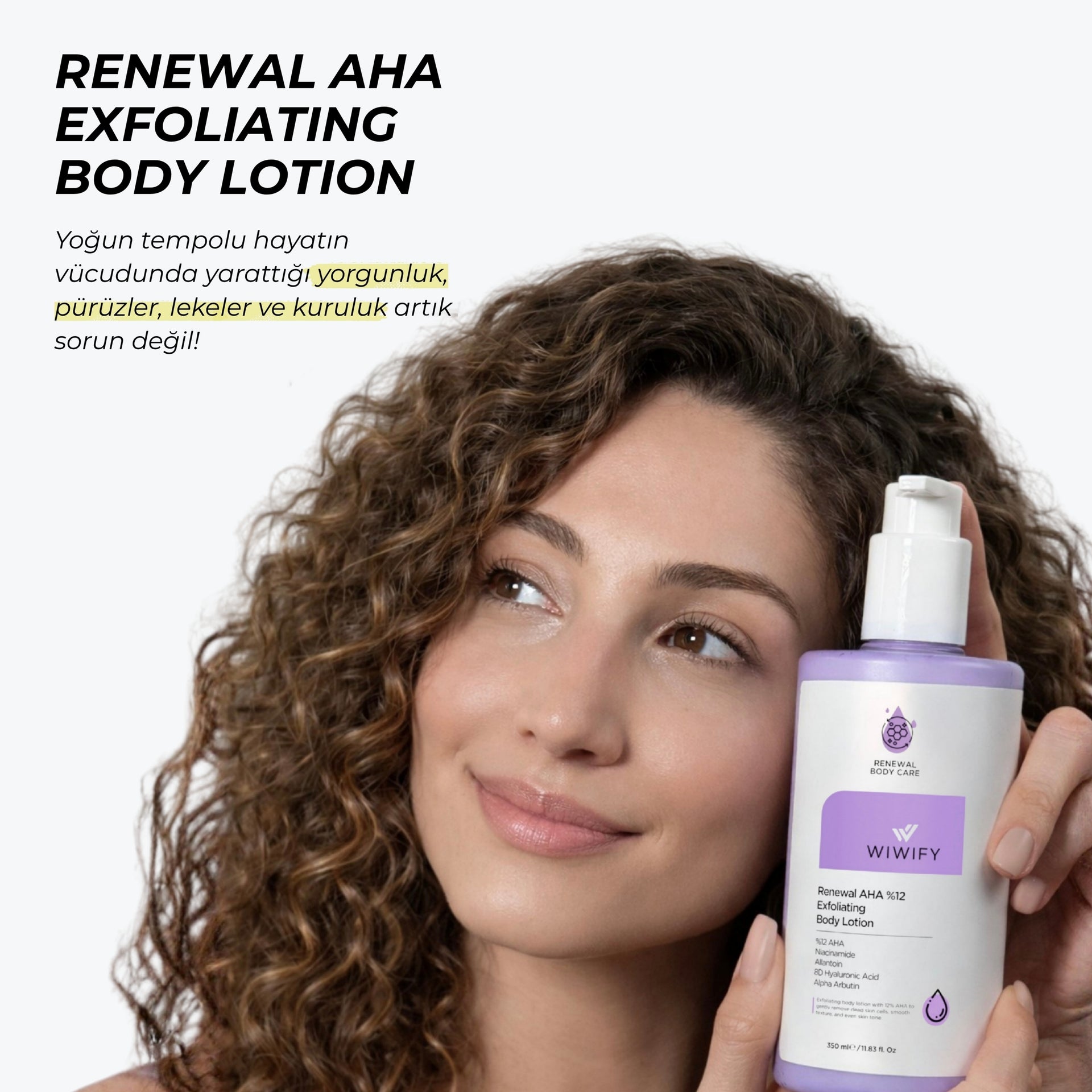 Renewal AHA %12 Derinlemesine Arındırıcı & Nem Destekli Vücut Losyonu 350 ml