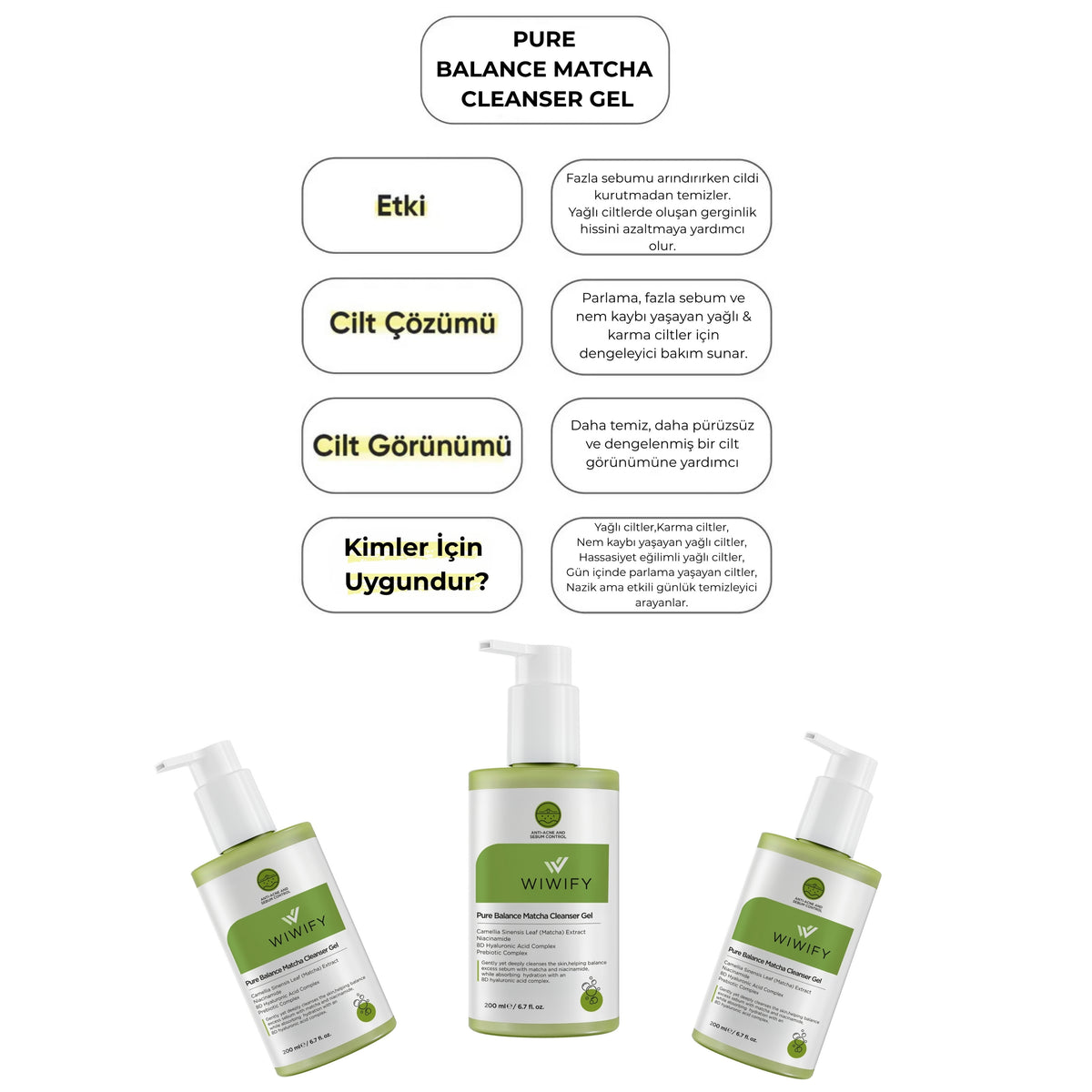 WIWIFY Pure Balance Matcha Cleansing Gel 200ml - Sebum Dengeleyici Yüz Temizleme Jeli